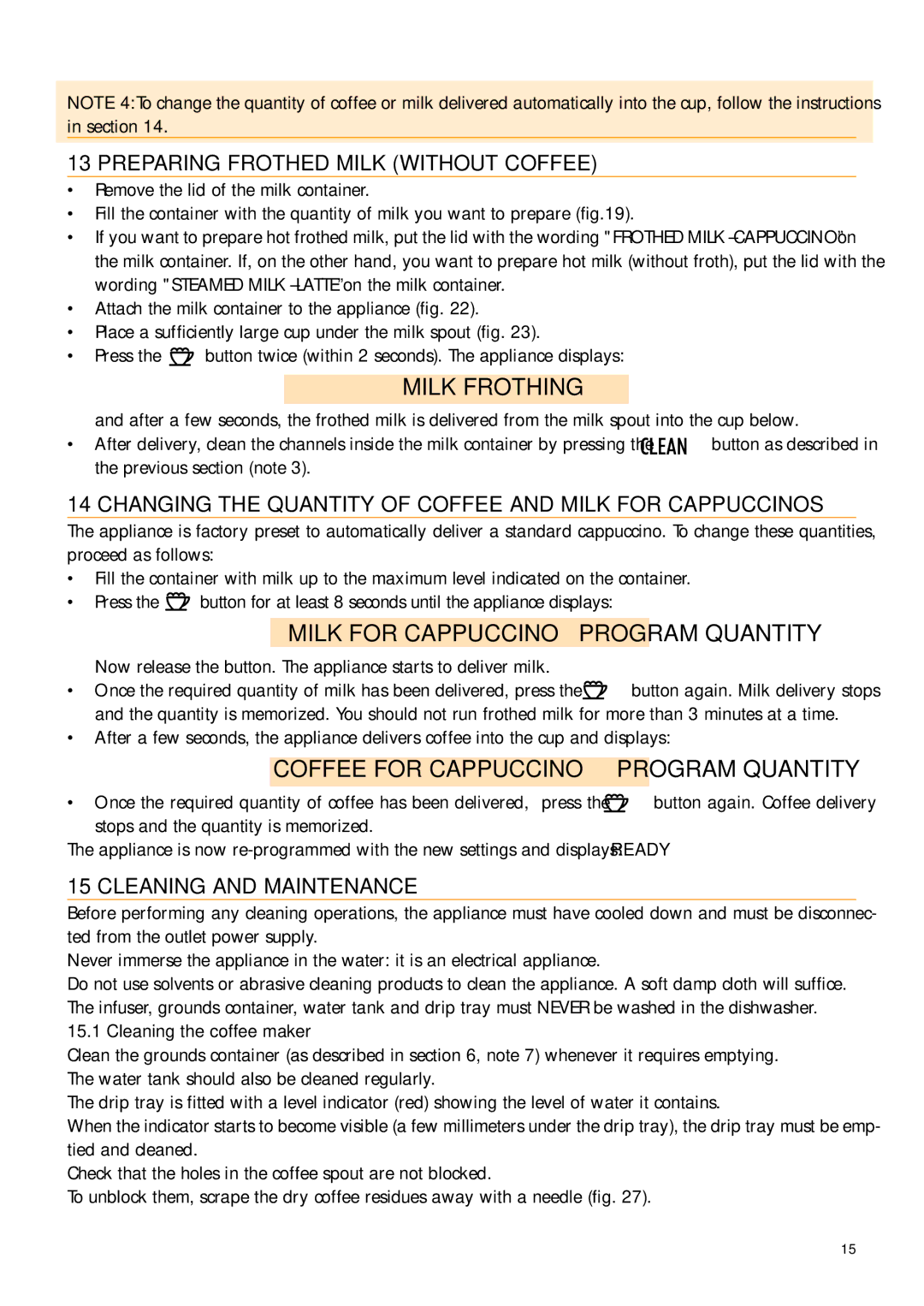 DeLonghi ESAM3500 manual Milk Frothing, Milk for Cappuccino Program Quantity, Coffee for Cappuccino Program Quantity 