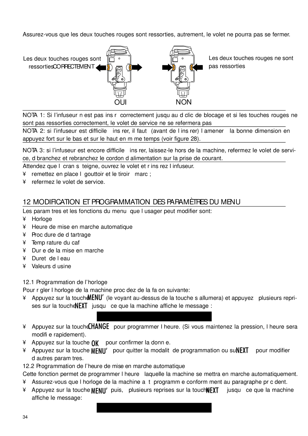 DeLonghi ESAM4400 manual Horloge, Marche, Ouinon, Modification ET Programmation DES Paramètres DU Menu 