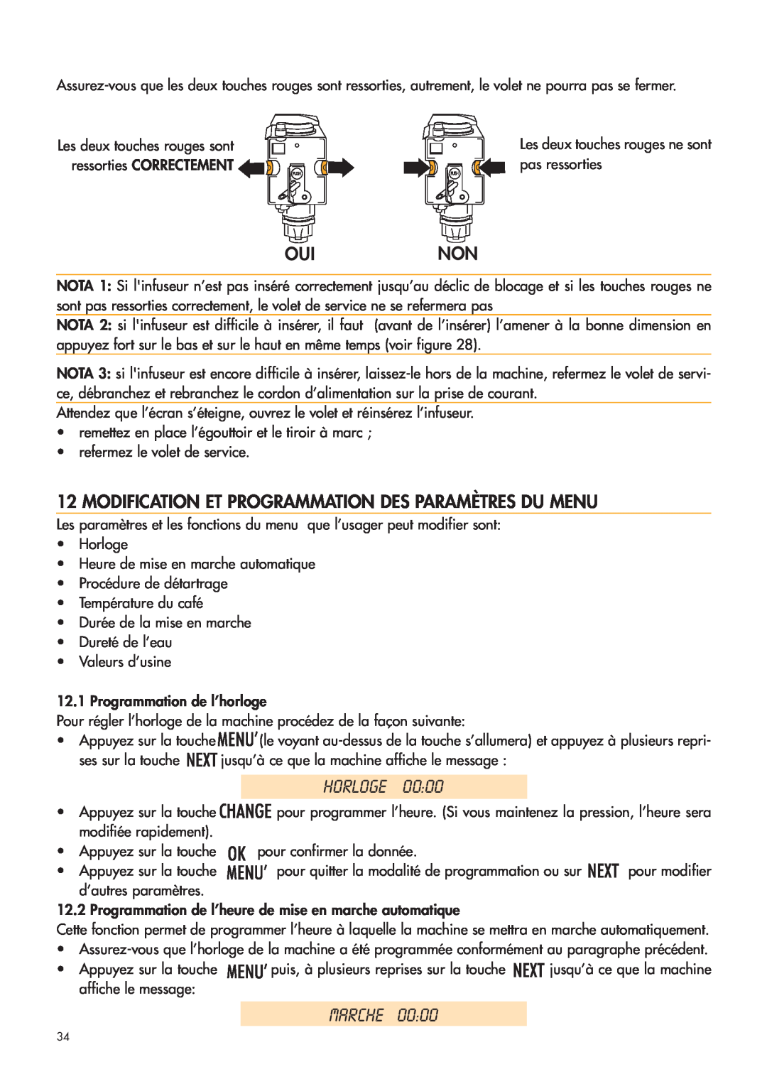 DeLonghi ESAM4400 manual Horloge, Marche, Ouinon, Modification Et Programmation Des Paramètres Du Menu 
