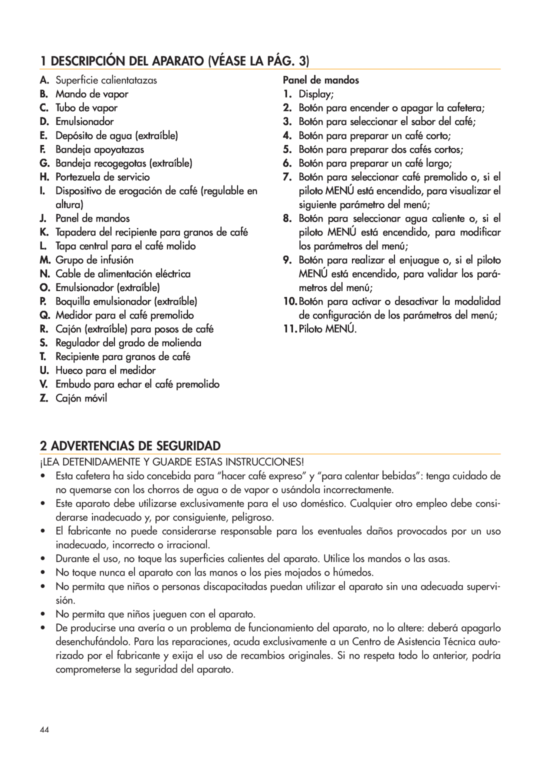 DeLonghi ESAM4400 manual Descripción Del Aparato Véase La Pág, Advertencias De Seguridad 