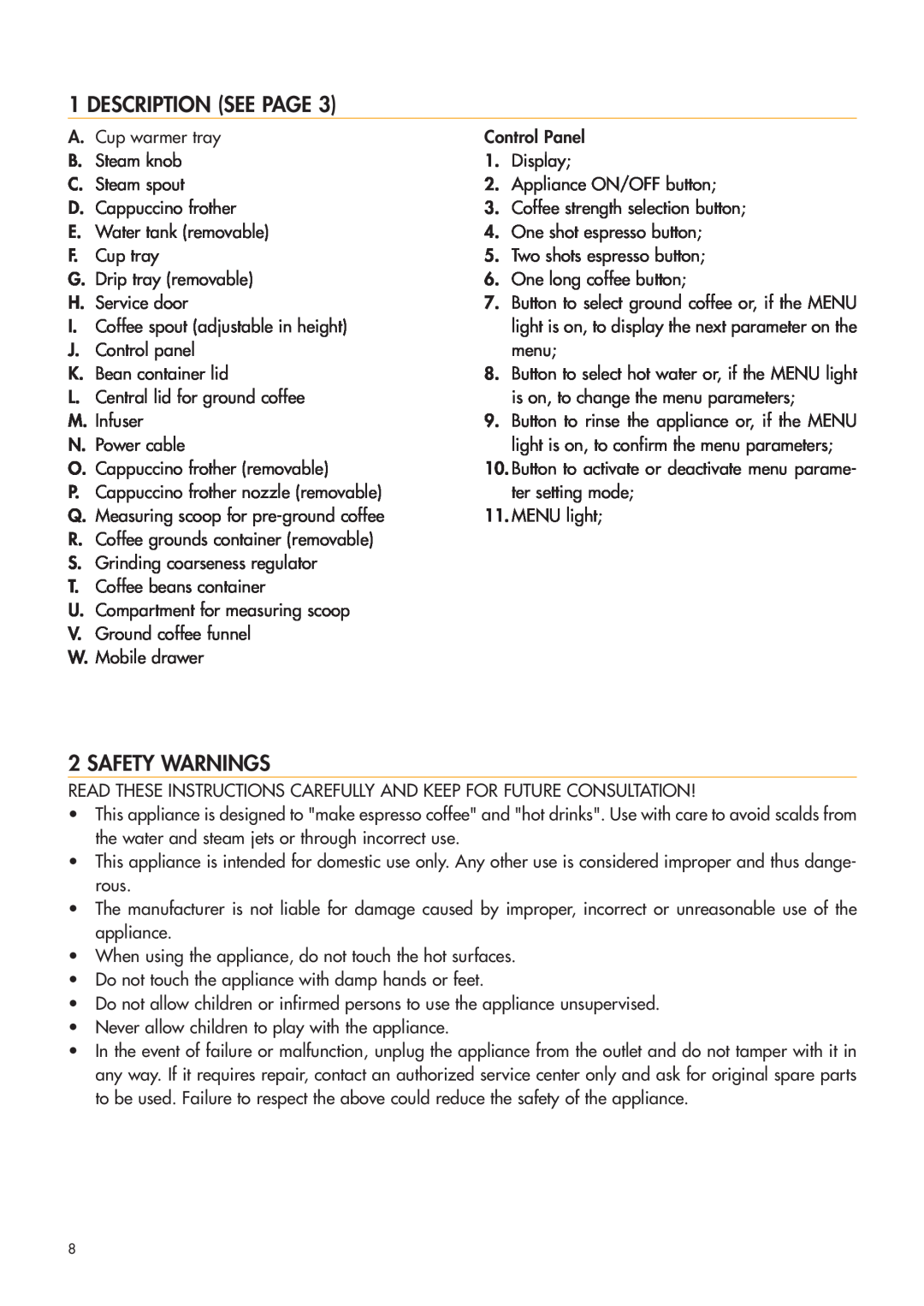 DeLonghi ESAM4400 manual Description See Page, Safety Warnings 