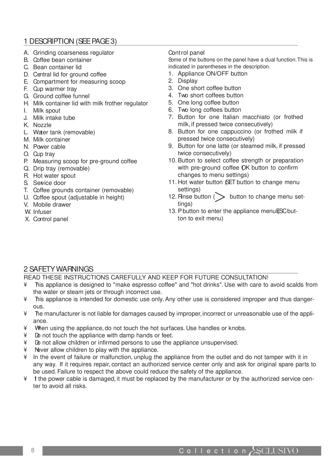 DeLonghi ESAM6600 manual Description see, Safety Warnings, Control panel 