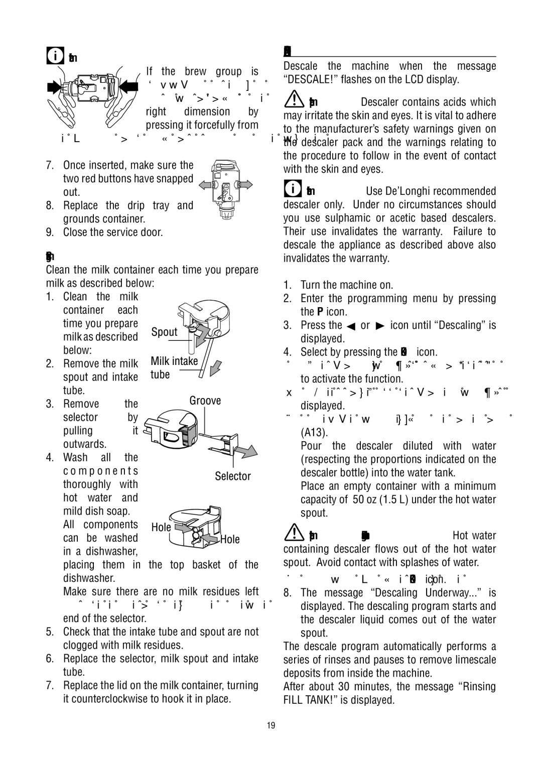 DeLonghi ESAM6700 manual Descaling, Cleaning the milk container 