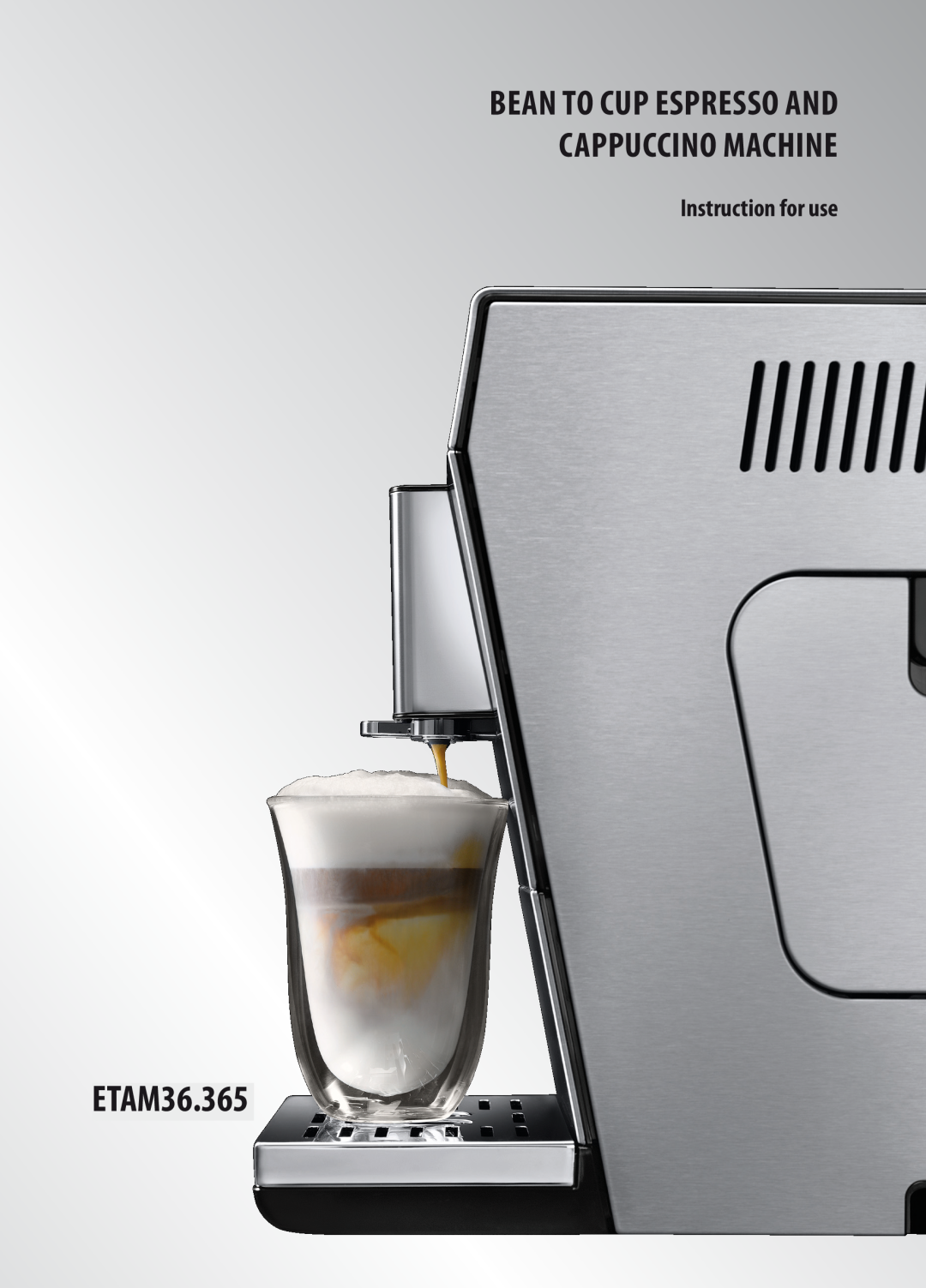 DeLonghi ETAM36.365 manual Bean to cup espresso and DE cappuccino machine, Instruction for use 