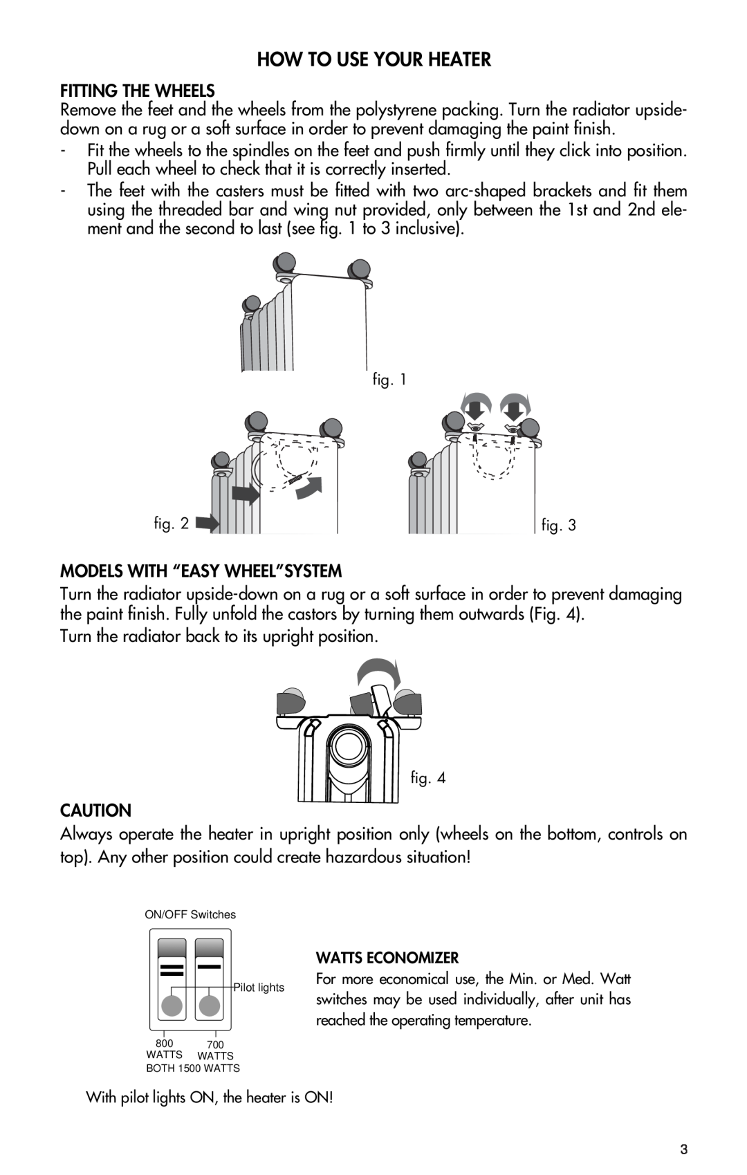 DeLonghi EW0715W manual How To Use Your Heater 