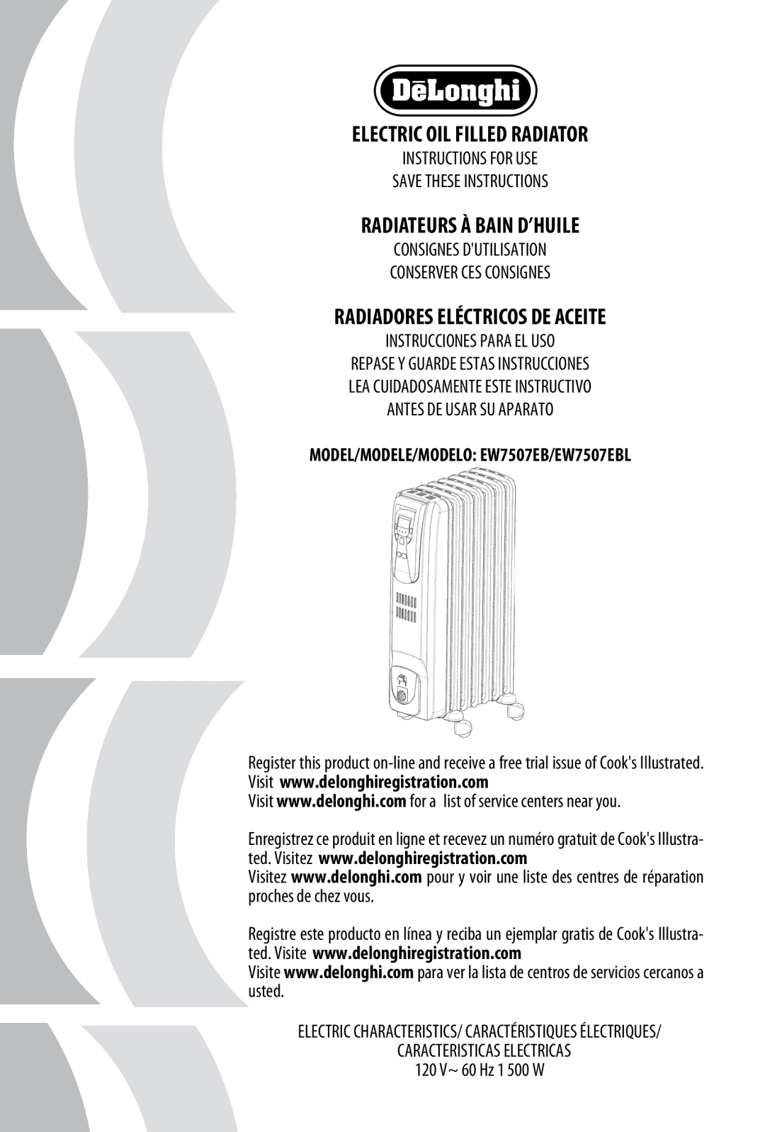 DeLonghi manual Electric OIL Filled Radiator, Radiateurs À Bain D’HUILE, MODEL/MODELE/MODELO EW7507EB/EW7507EBL 