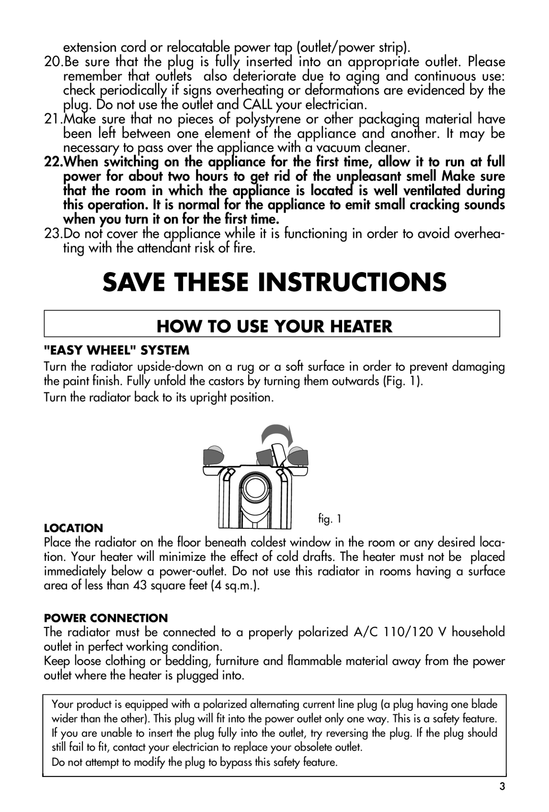 DeLonghi EW7507EBL manual Save These Instructions, How To Use Your Heater 
