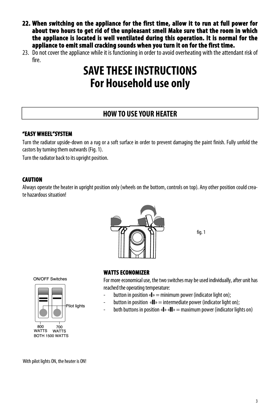 DeLonghi EW7707CBC, EW7707CMC, EW7707CMM, EW7707CBM manual HOW to USE Your Heater, Easy Wheelsystem, Watts Economizer 