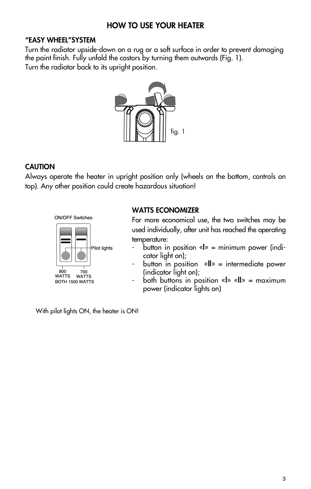 DeLonghi EW7707CB, EW7707CMC, EW7707CMM manual HOW to USE Your Heater, Easy Wheelsystem 