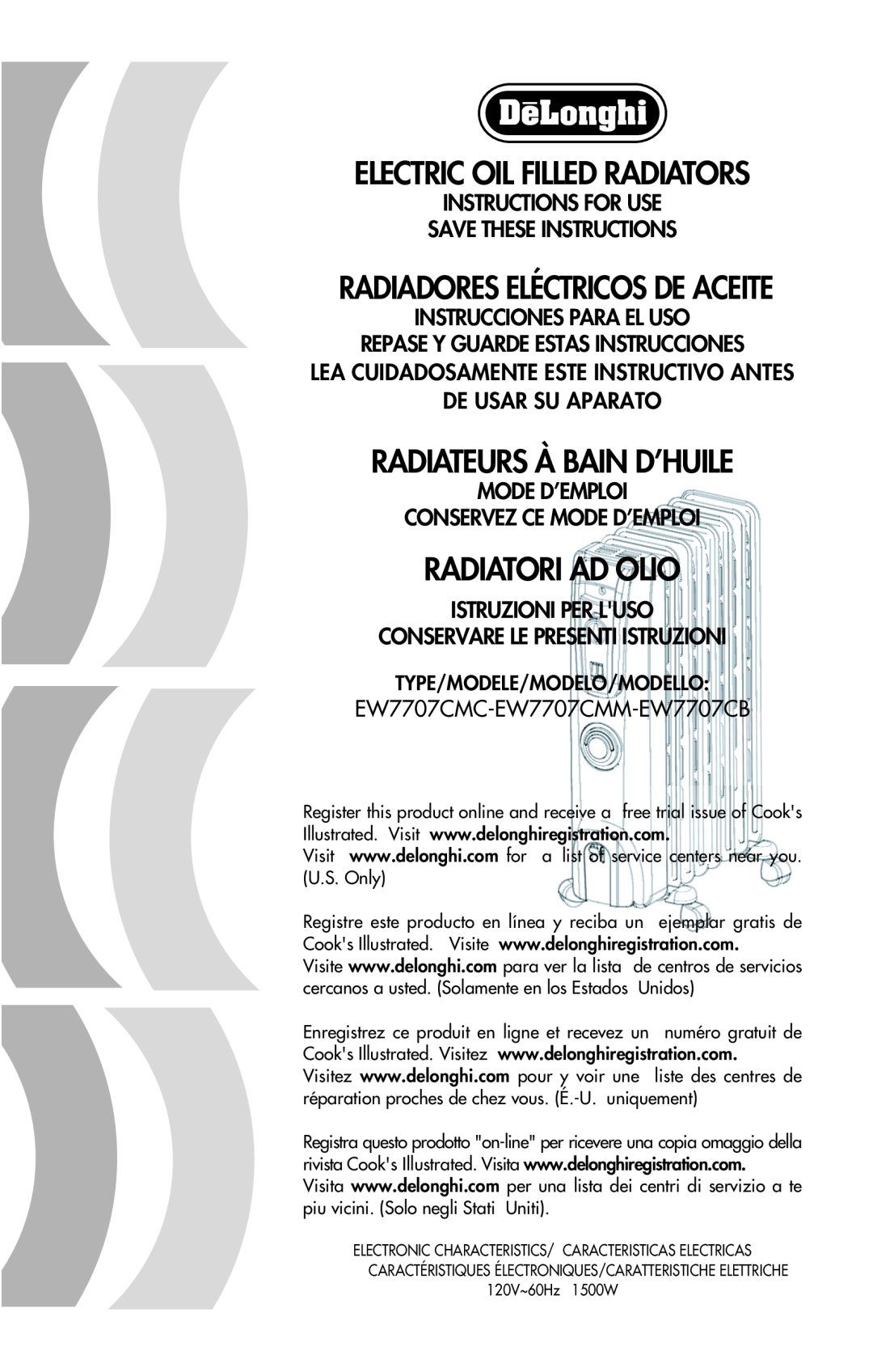 DeLonghi EW7707CMC, EW7707CB manual Electric Oil Filled Radiator, Radiateur À Bain D’Huile, Radiador Eléctrico De Aceite 