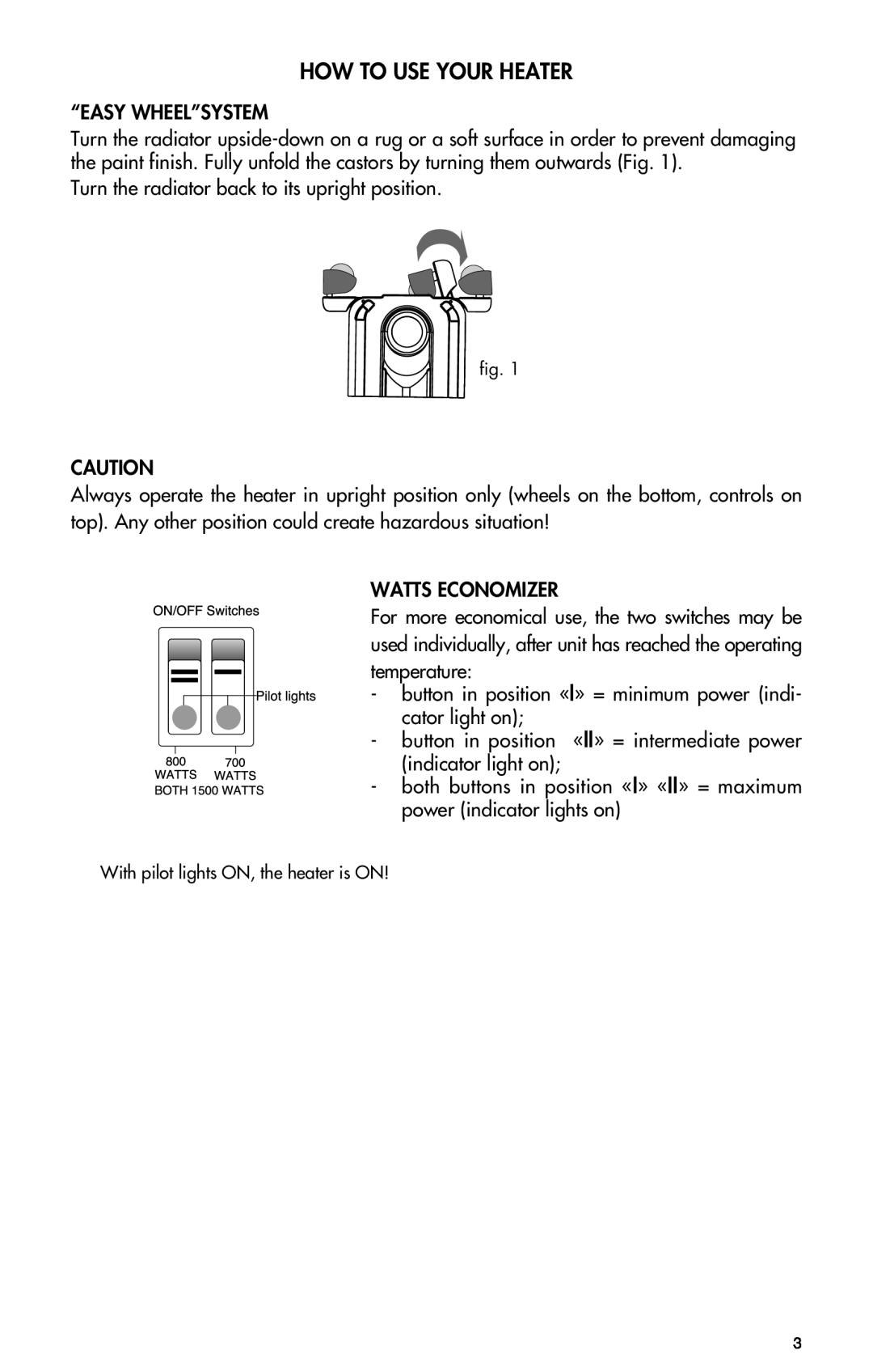 DeLonghi EW7707CB, EW7707CMC, EW7707CMM manual How To Use Your Heater 