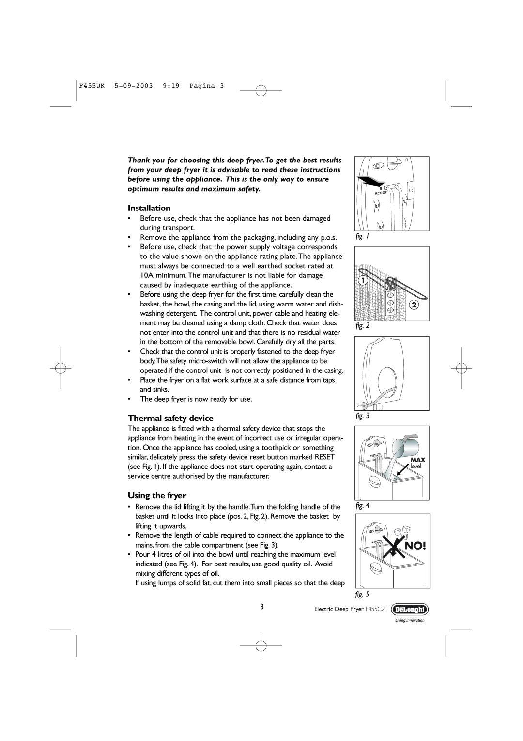 DeLonghi F455 CZ manual Installation, Thermal safety device, Using the fryer 