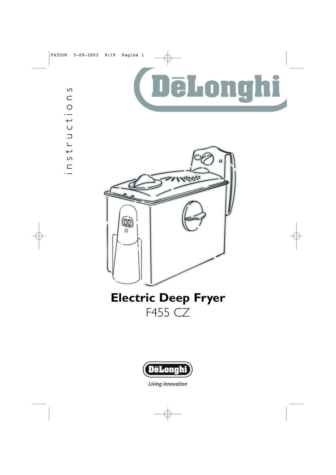 DeLonghi F455 CZ manual Electric Deep Fryer, i n s t r u c t i o n s, F455UK 5-09-20039 19 Pagina 