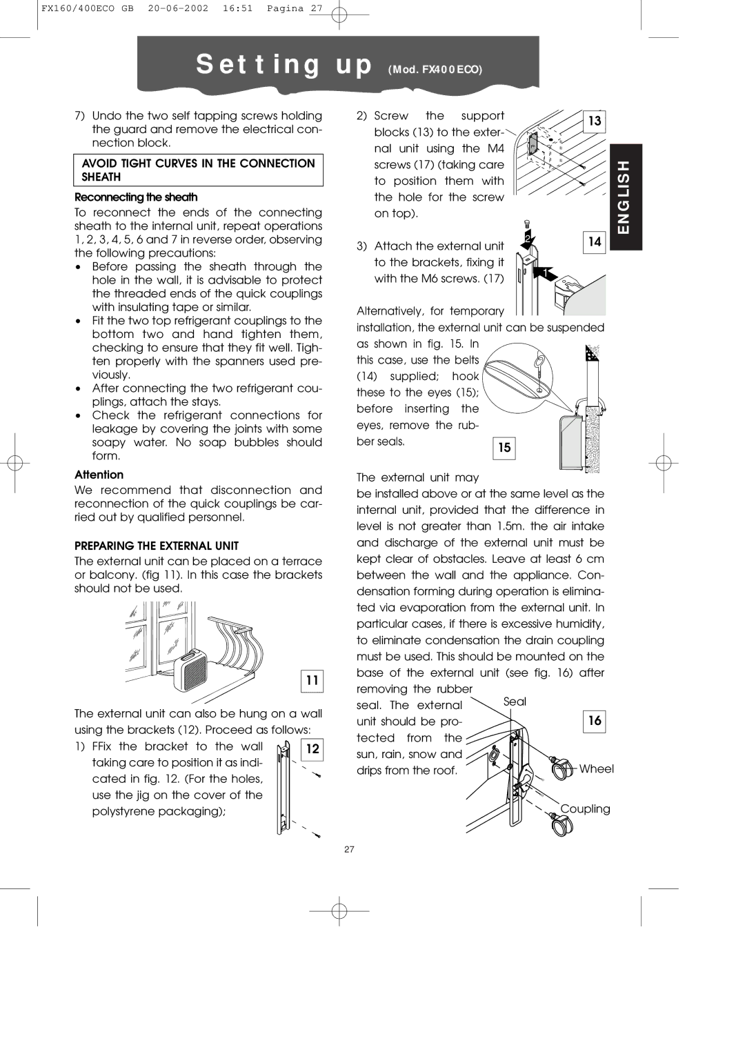 DeLonghi FX400ECO manual Avoid Tight Curves in the Connection Sheath, Preparing the External Unit 