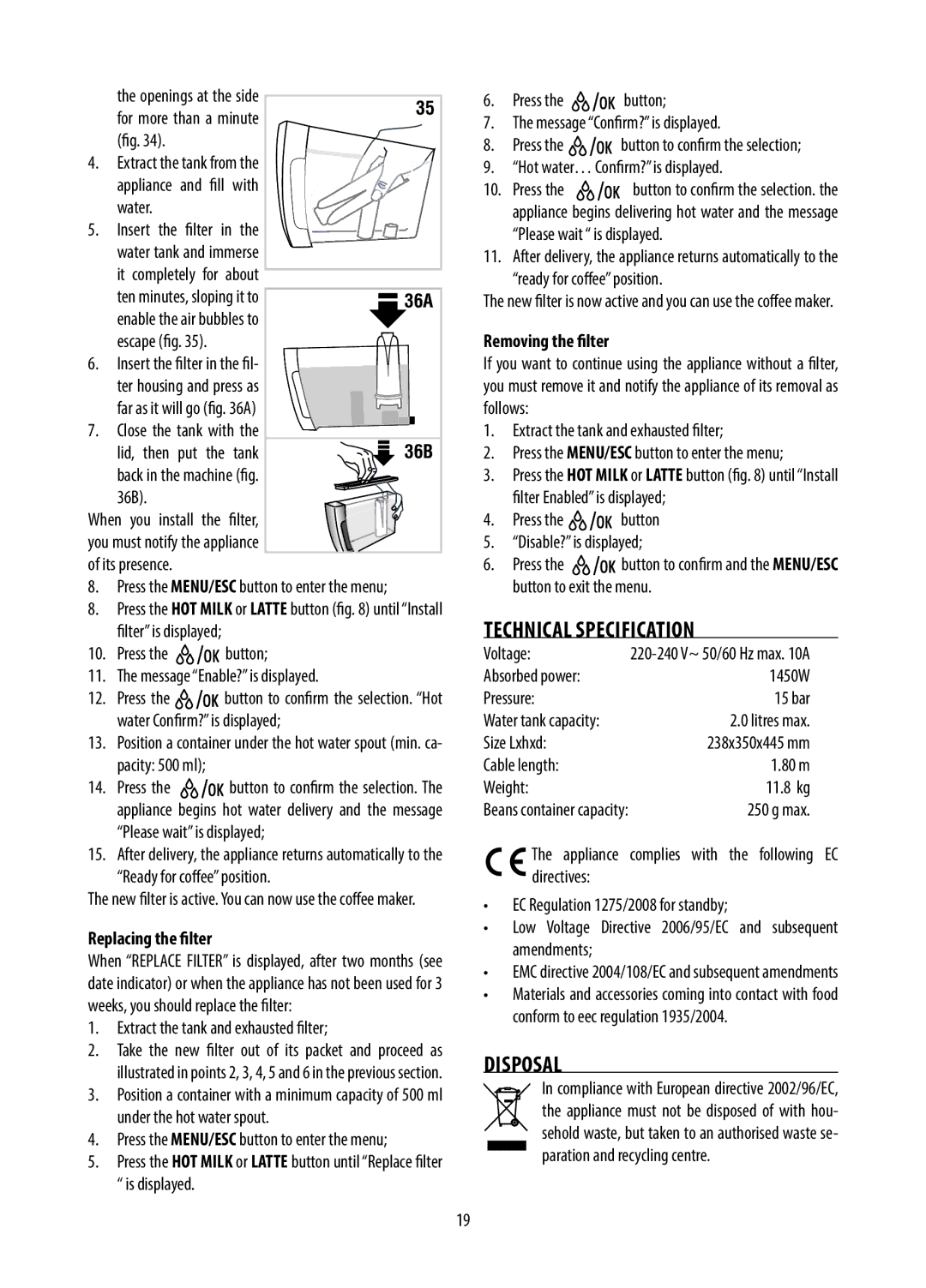 DeLonghi GB, DE, ECAM28.46X, 10.13 manual Technical Specification, Disposal, Removing the filter 