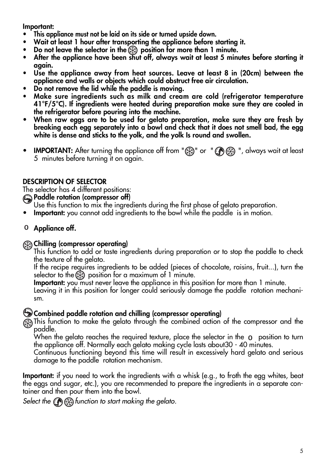 DeLonghi GM6000 manual Description of Selector, Select the function to start making the gelato 