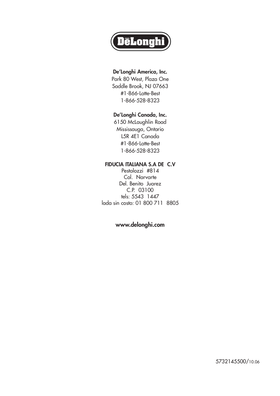 DeLonghi HKKMDI003 manual De’Longhi America, Inc Park 80 West, Plaza One Saddle Brook, NJ, #1-866-Latte-Best 