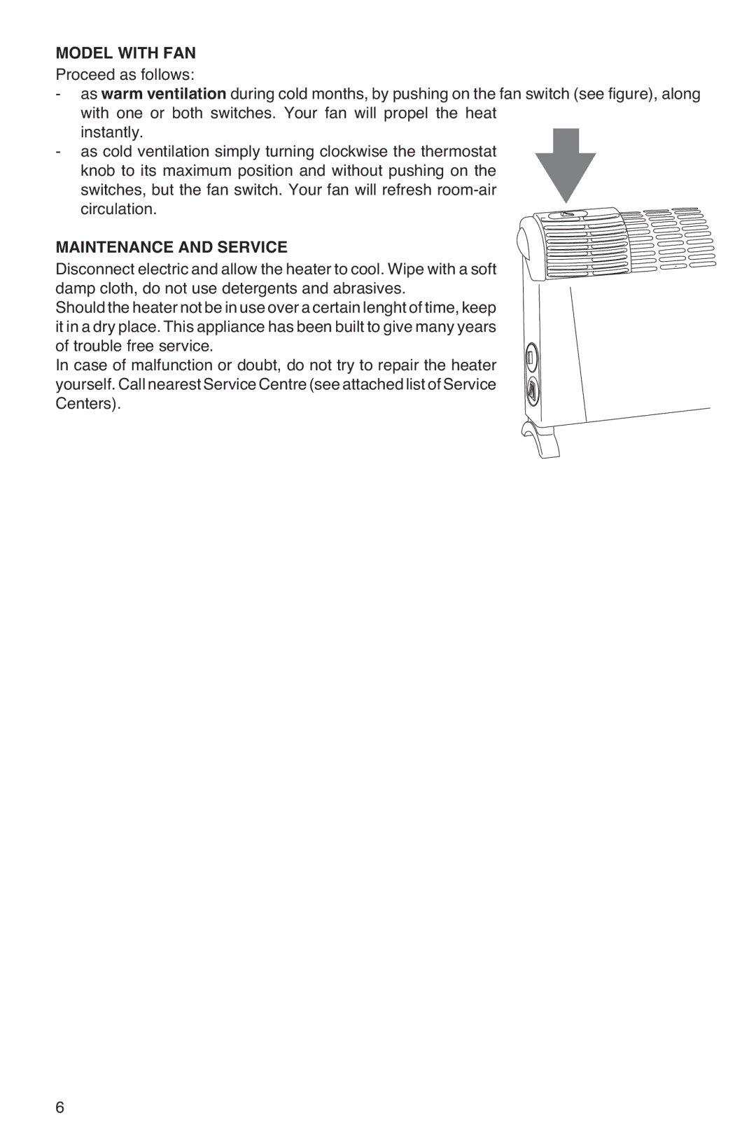 DeLonghi HS15F manual Model with FAN, Maintenance and Service 