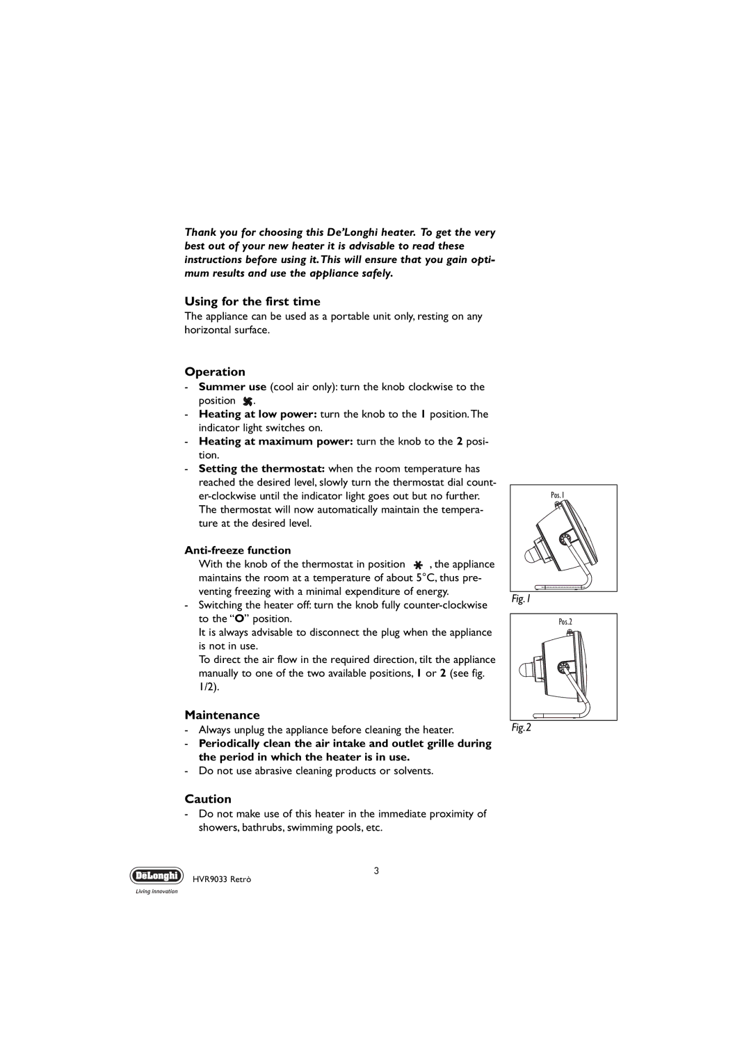 DeLonghi HVR 9033 Retr manual Using for the first time, Operation, Maintenance 