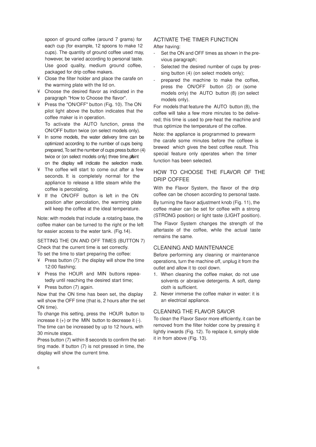 DeLonghi ICM18 WB Activate the Timer Function, HOW to Choose the Flavor of the Drip Coffee, Cleaning and Maintenance 