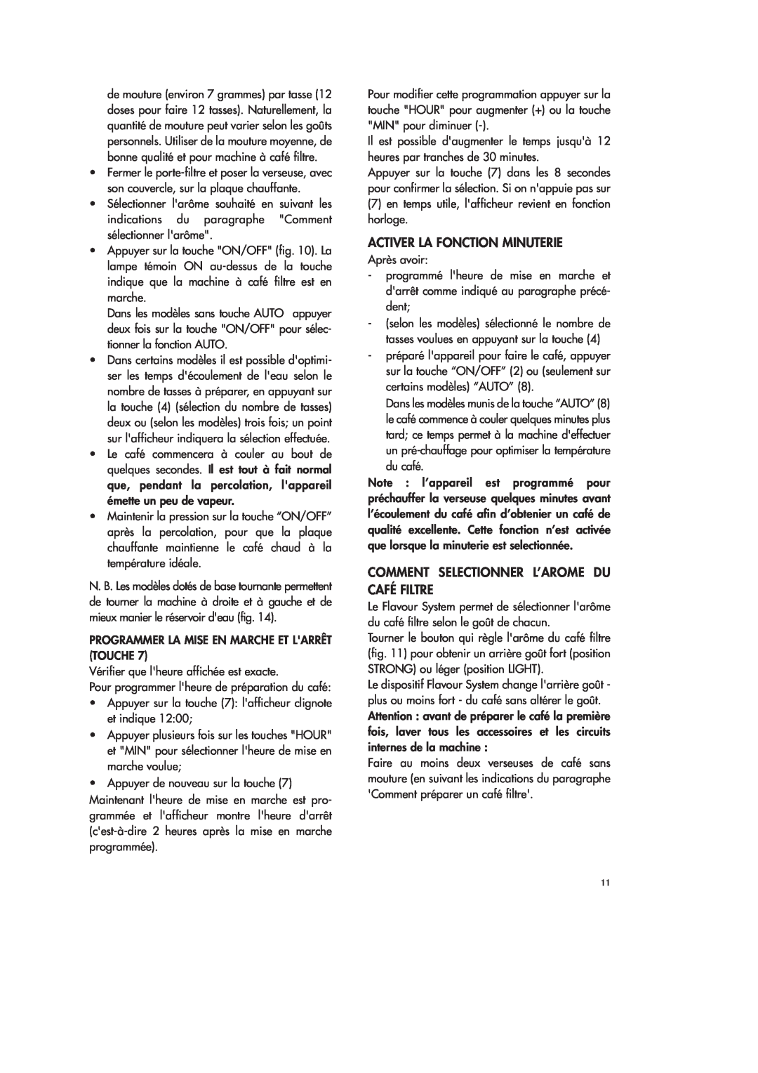 DeLonghi ICM18 WB instruction manual Activer La Fonction Minuterie, Comment Selectionner L’Arome Du Café Filtre 
