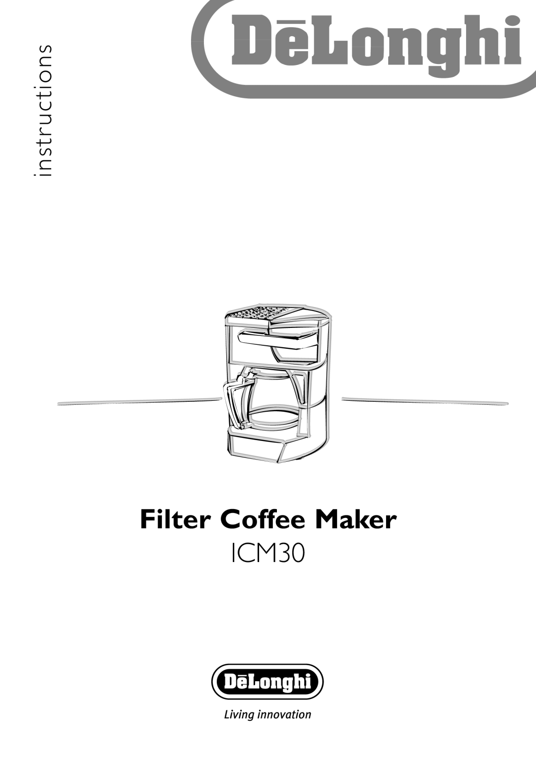 DeLonghi ICM30 manual Filter Coffee Maker 