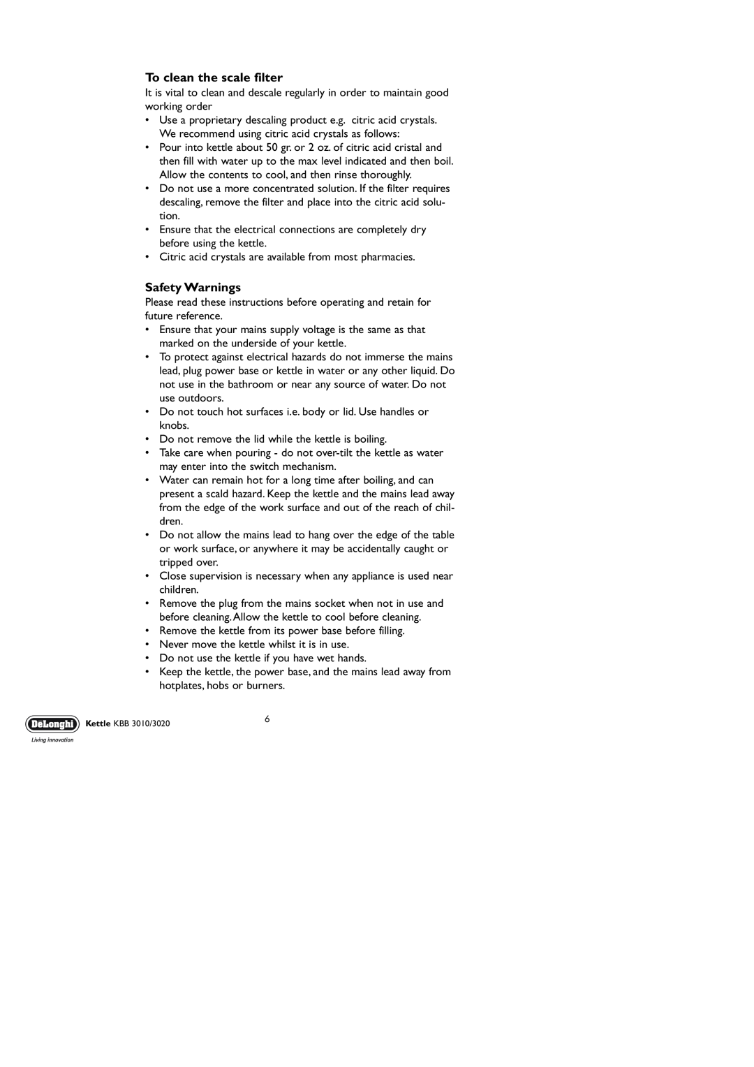DeLonghi KBB 3010, KBB 3020 manual To clean the scale filter, Safety Warnings 