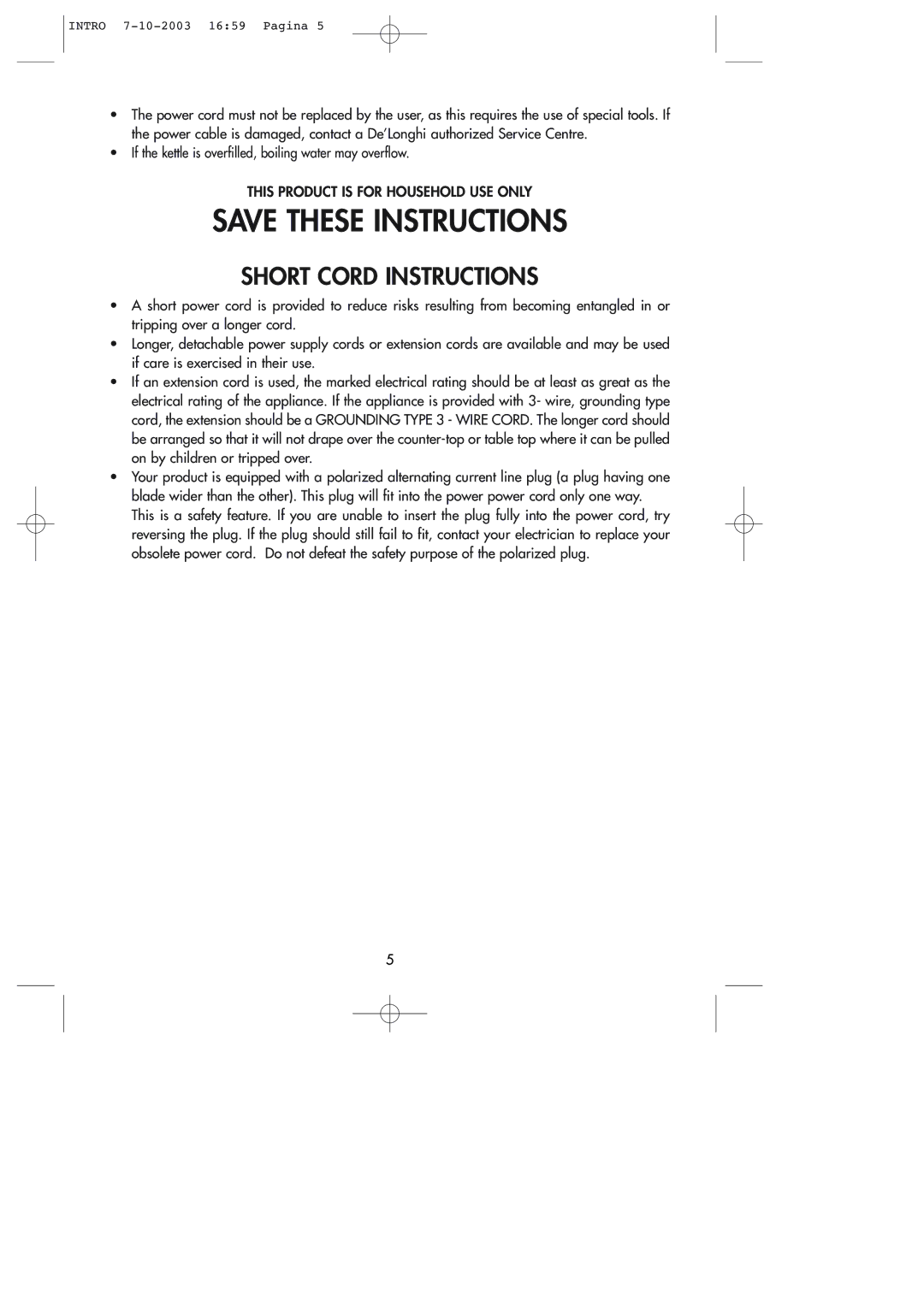 DeLonghi KBM 1511 manual Short Cord Instructions 