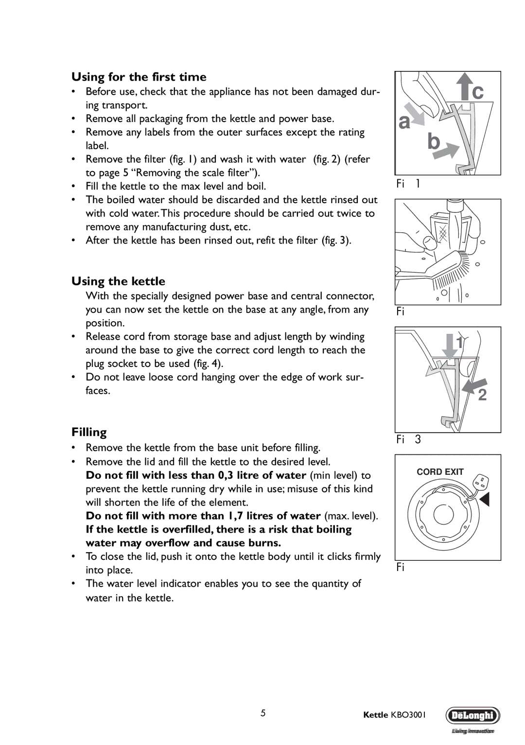 DeLonghi KBO3001 manual Using for the first time, Using the kettle, Filling 