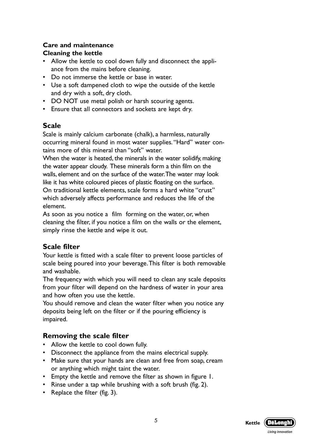 DeLonghi KBX3016.C, KBE3014-2 manual Scale filter, Removing the scale filter, Care and maintenance Cleaning the kettle 