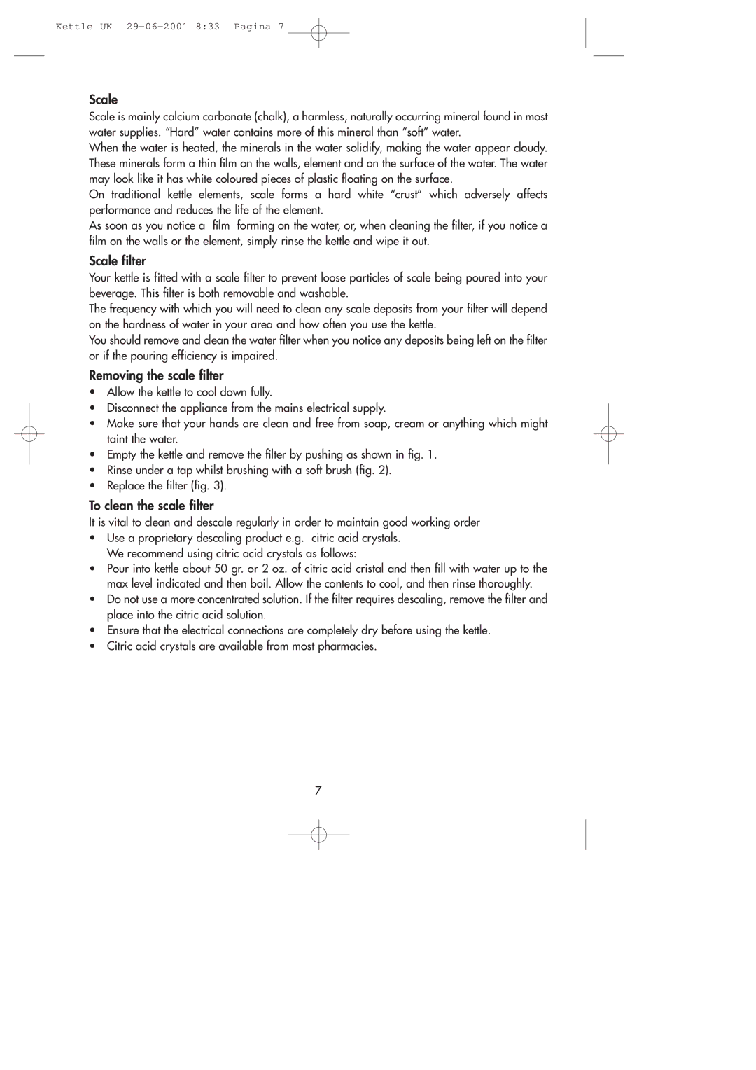 DeLonghi Kettle manual Scale filter, Removing the scale filter, To clean the scale filter 