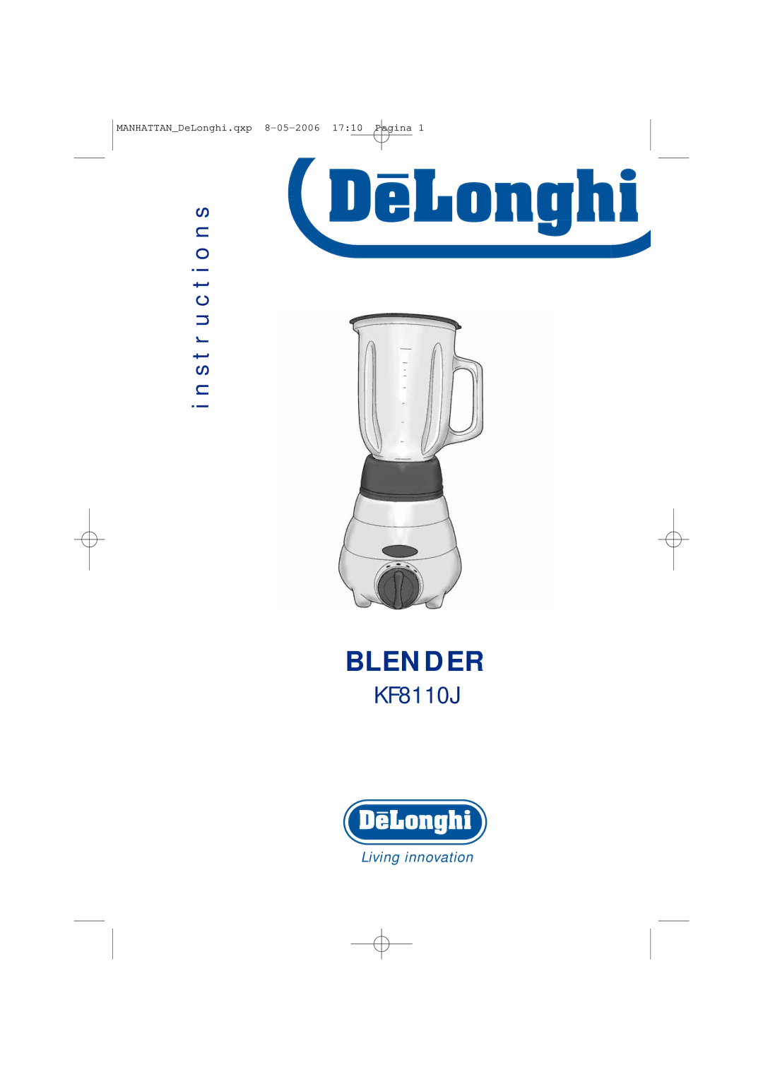 DeLonghi KF8110J manual Blender 