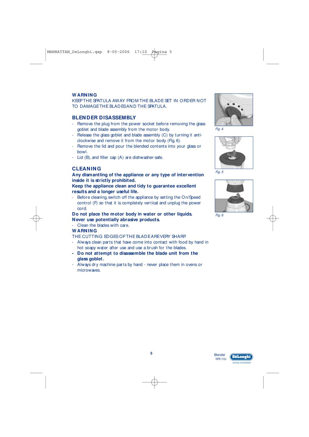 DeLonghi KF8110J manual Blender Disassembly, Cleaning, Cord, Clean the blades with care 