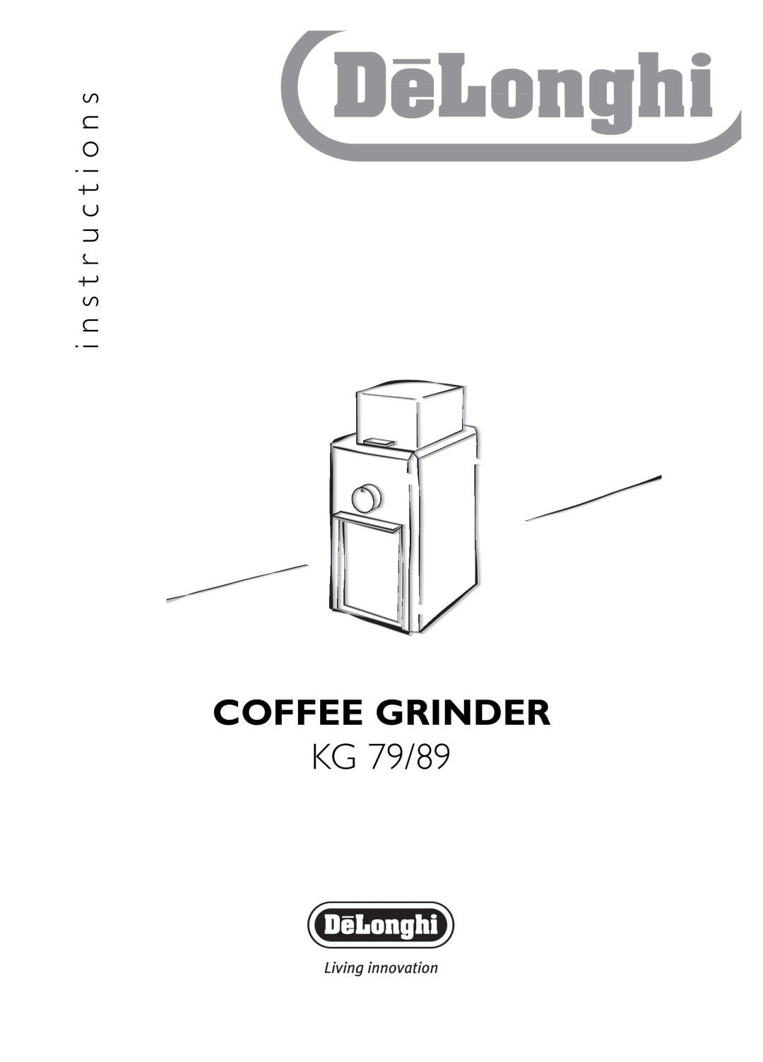 DeLonghi KG 89 manual i n s t r u c t i o n s, Coffee Grinder, KG 79/89 