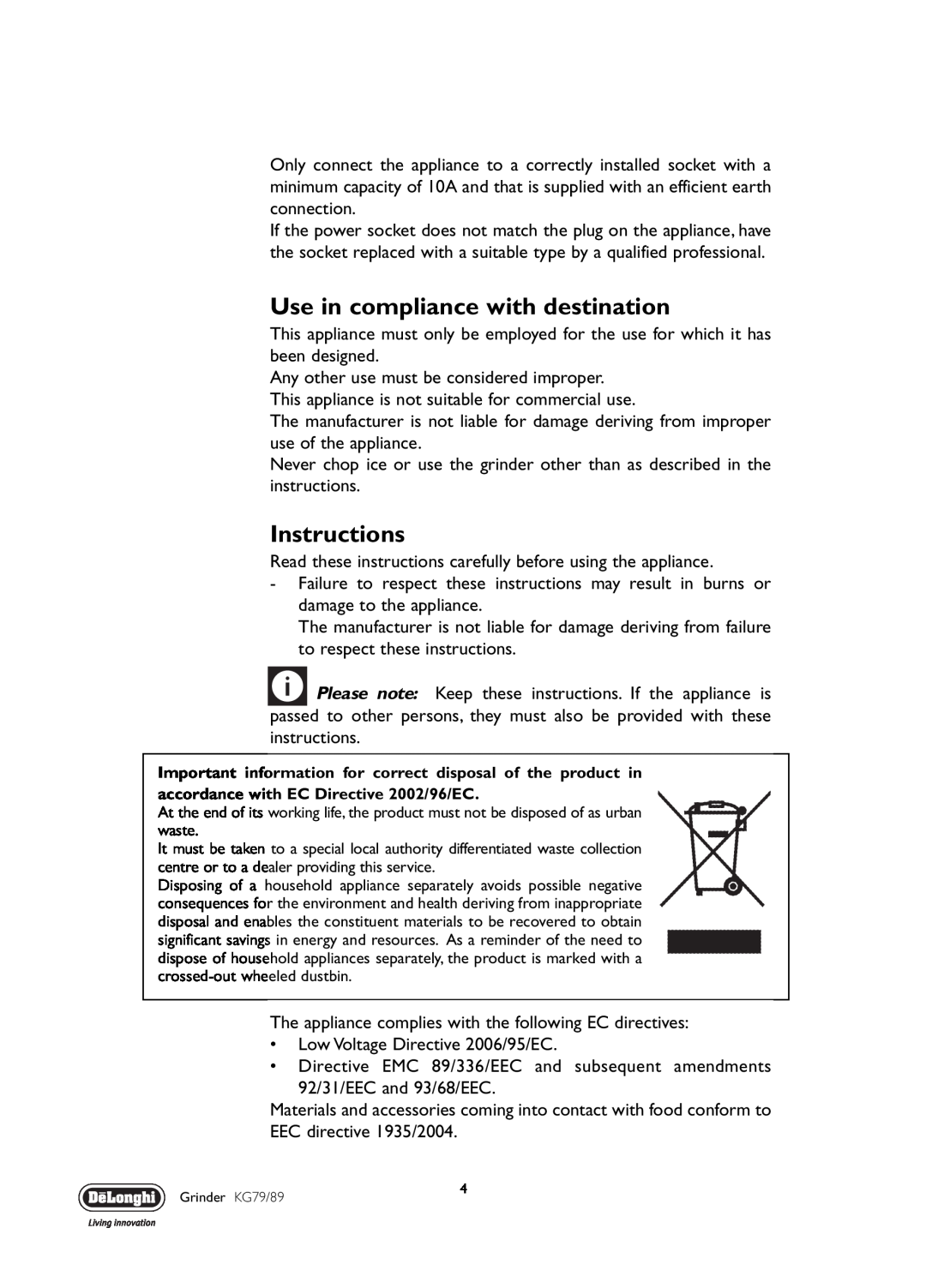 DeLonghi KG 79, KG 89 manual Use in compliance with destination, Instructions 