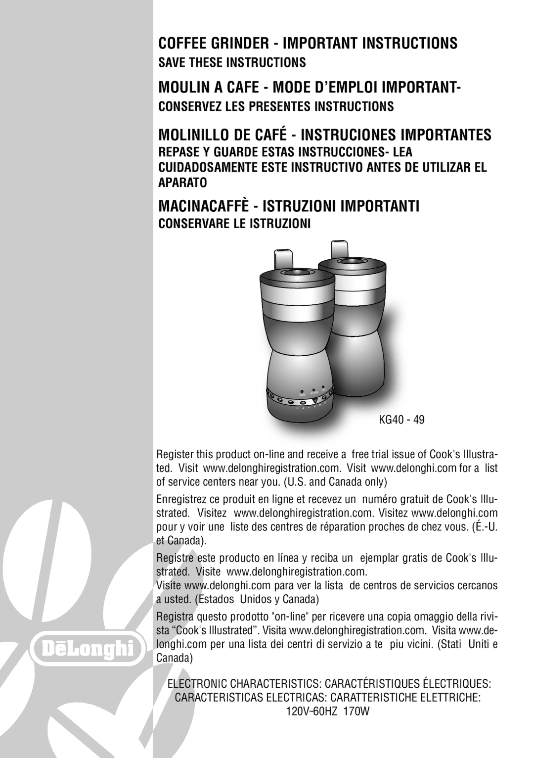 DeLonghi KG49 manual KG40, 120V˜60HZ 170W 