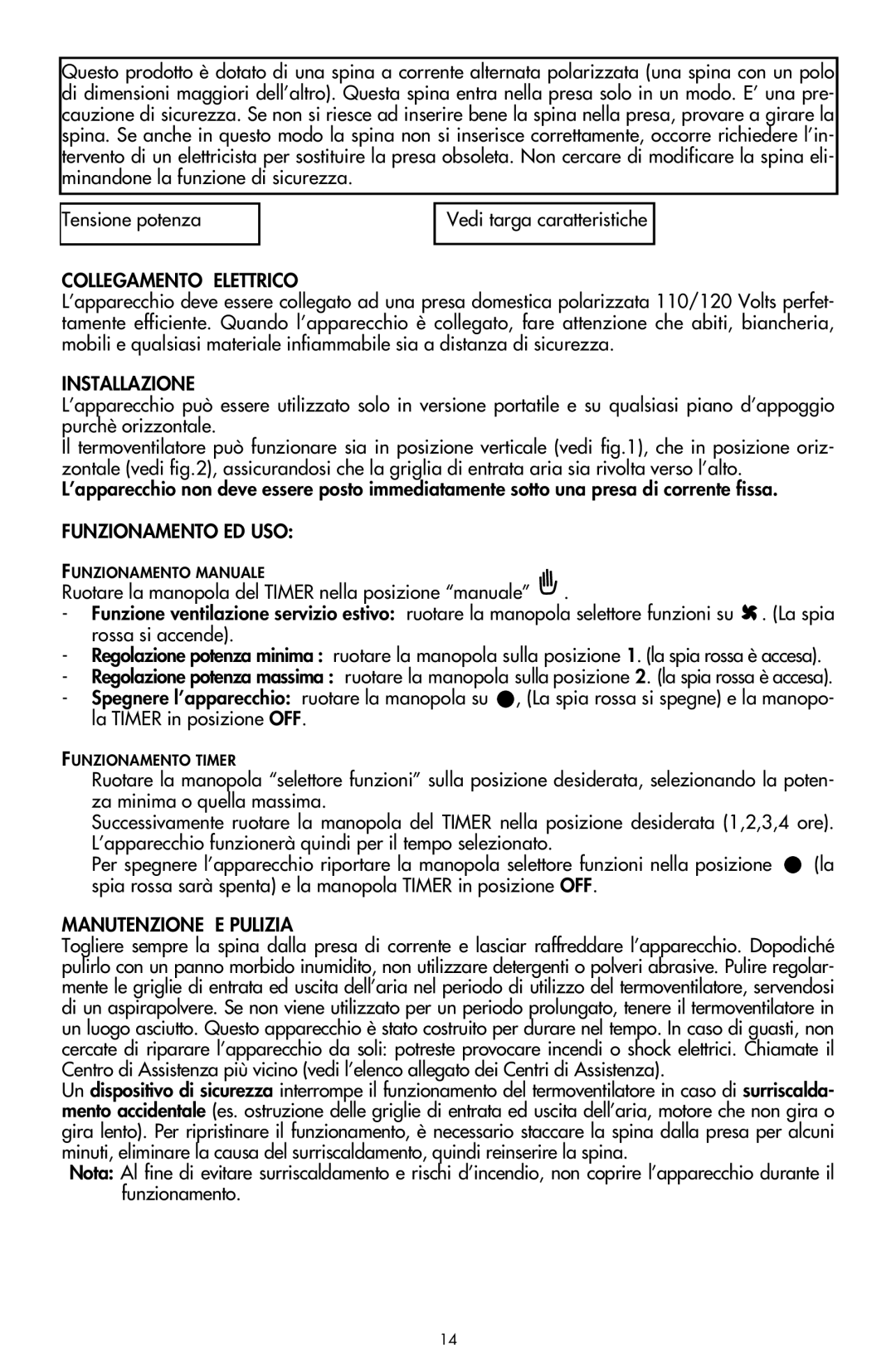 DeLonghi MCH 710T instruction manual Collegamento Elettrico, Installazione, Funzionamento ED USO, Manutenzione E Pulizia 