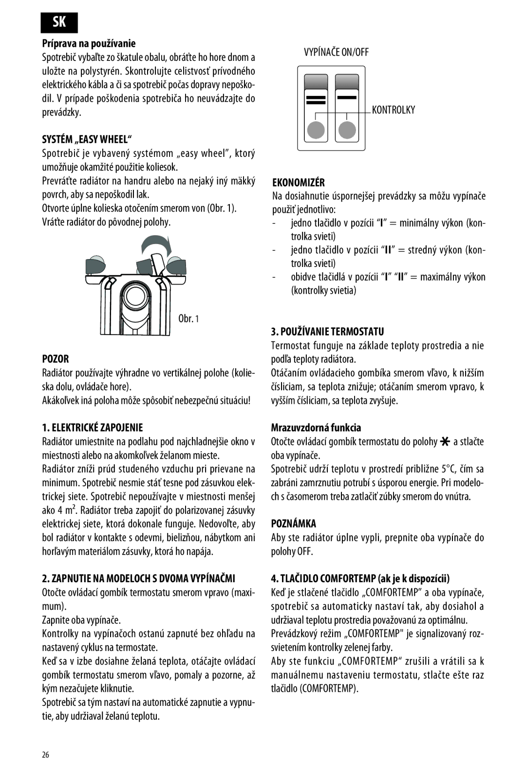 DeLonghi ME 10 manual Elektrické Zapojenie, Ekonomizér, Používanie Termostatu 