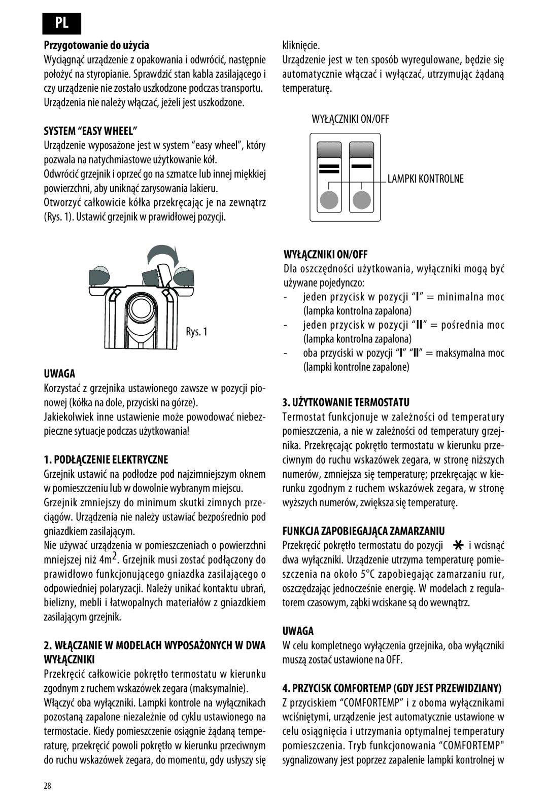 DeLonghi ME 10 manual System Easy Wheel, Uwaga, Podłączenie Elektryczne, Wyłączniki ON/OFF, Użytkowanie Termostatu 