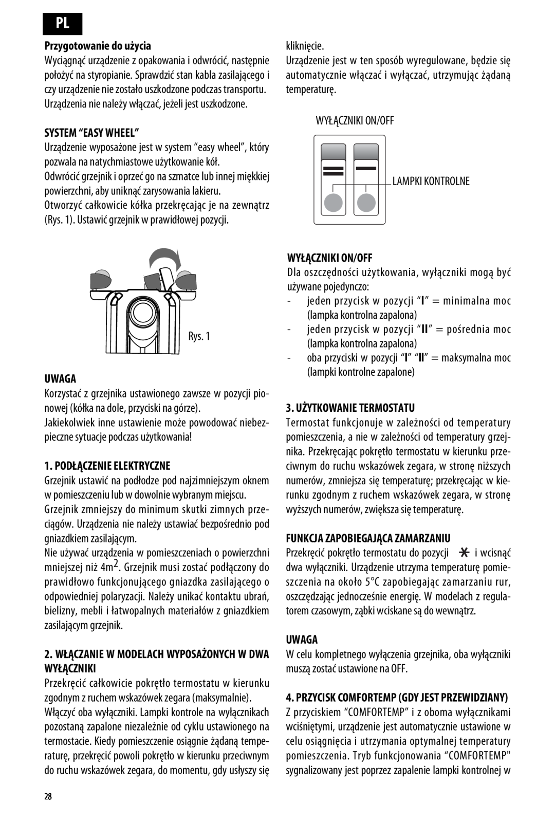 DeLonghi ME 10 manual Przygotowanie do użycia, System “Easy Wheel”, Uwaga, Podłączenie Elektryczne, Wyłączniki On/Off 
