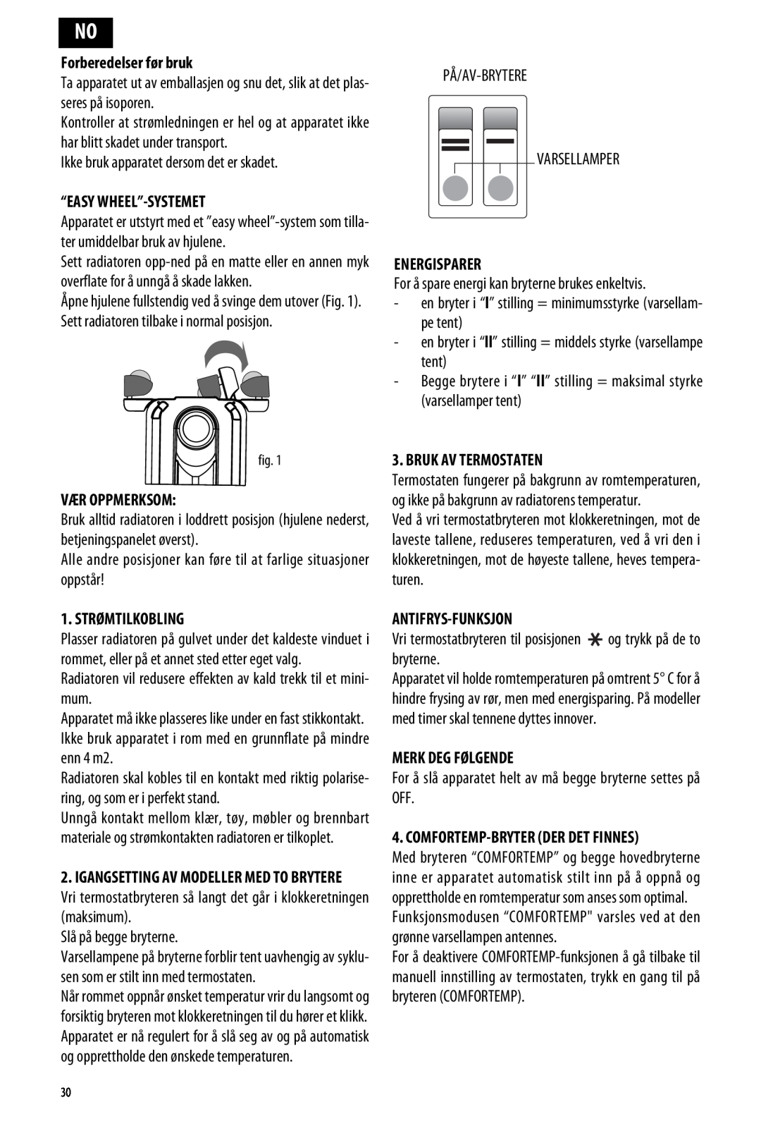 DeLonghi ME 10 manual Forberedelser før bruk, “Easy Wheel”-Systemet, Energisparer, Vær Oppmerksom, Strømtilkobling 
