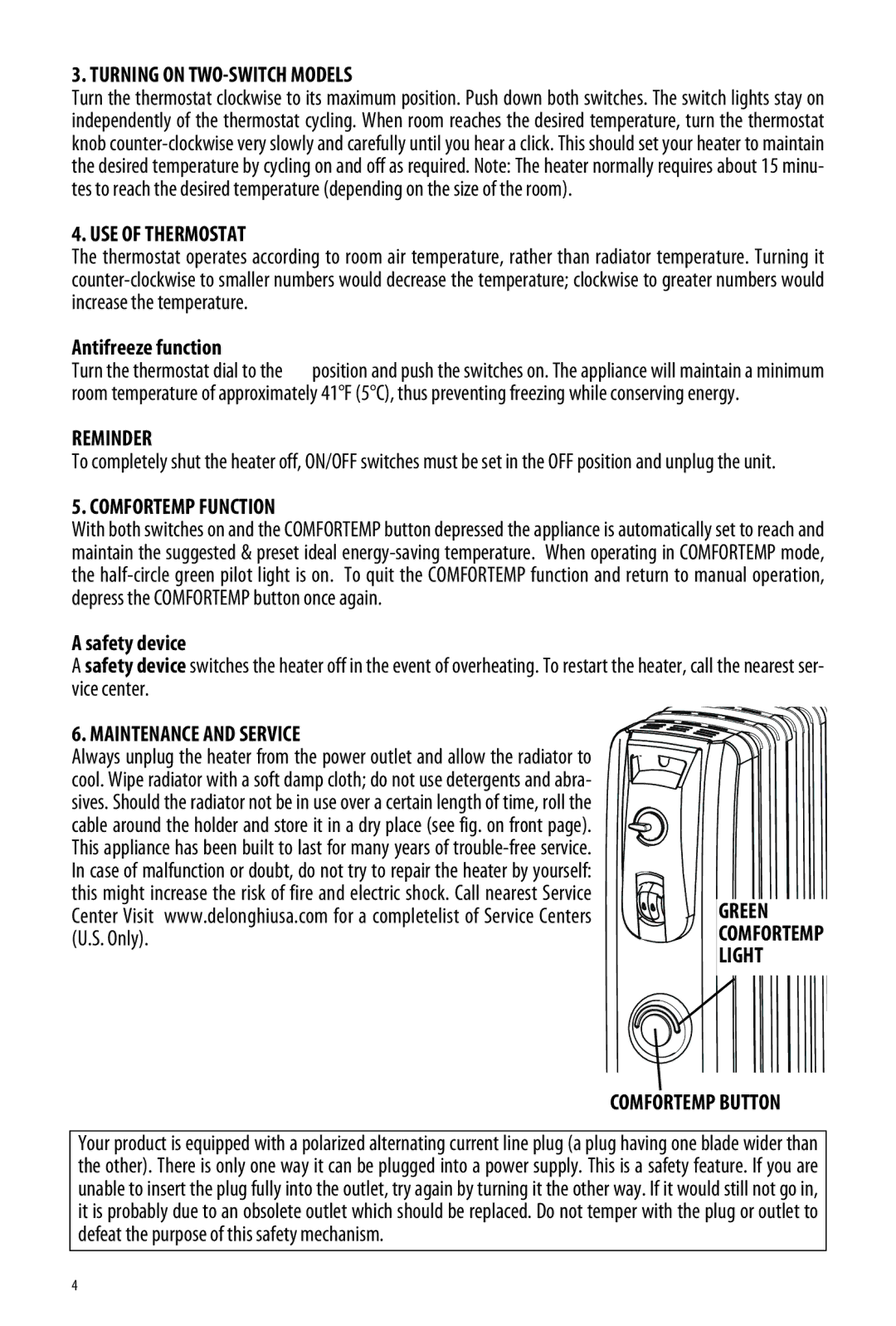 DeLonghi MG7307CM manual Turning on TWO-SWITCH Models, USE of Thermostat, Reminder, Comfortemp Function 