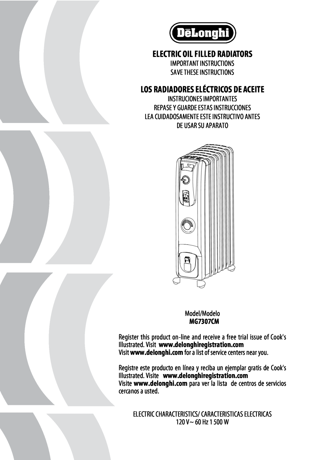 DeLonghi MG7307CM manual Electric Oil Filled Radiators, Los Radiadores Eléctricos De Aceite 