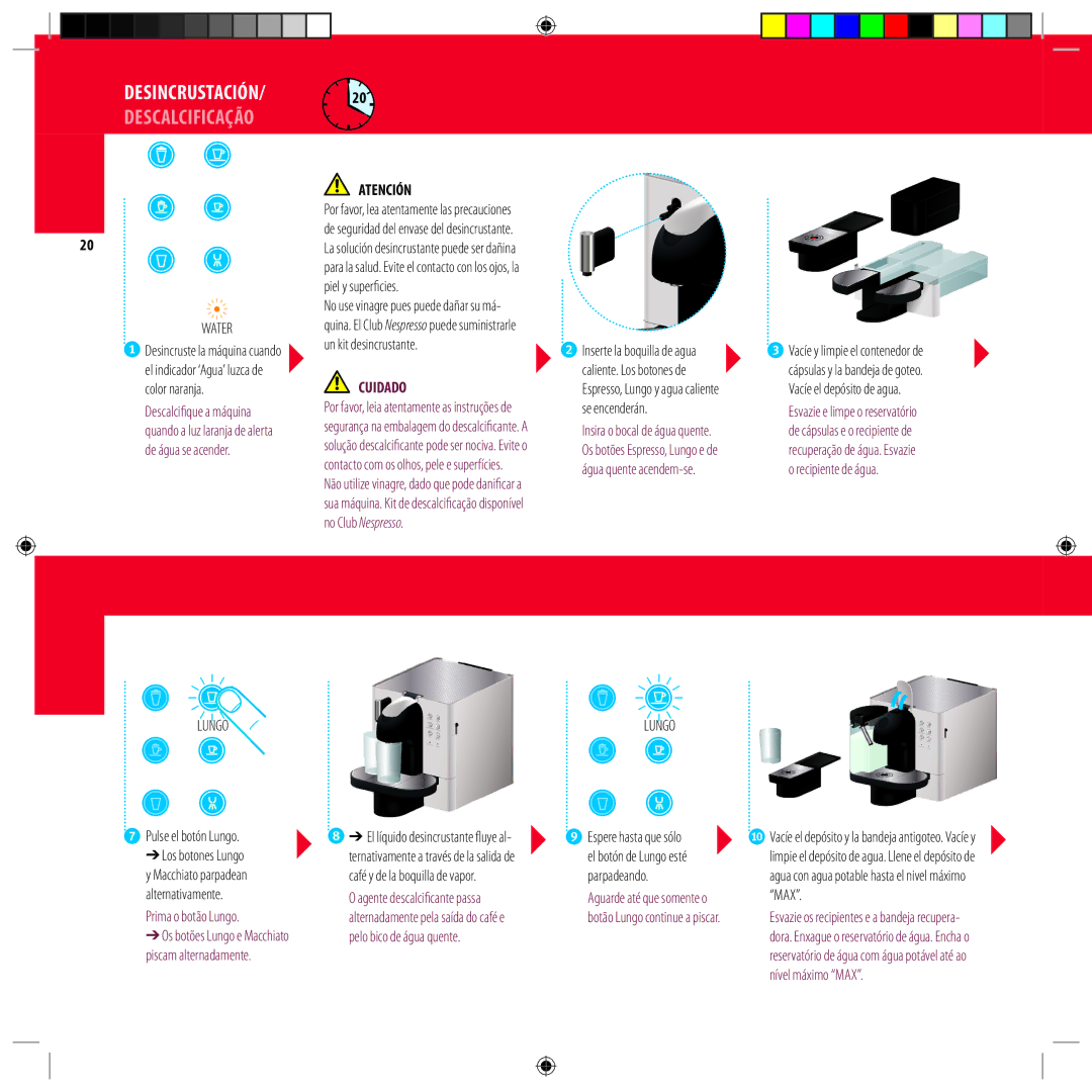 DeLonghi Mododeempleo 2 manual Desincrustación, Descalcificação, Cuidado, Prima o botão Lungo 