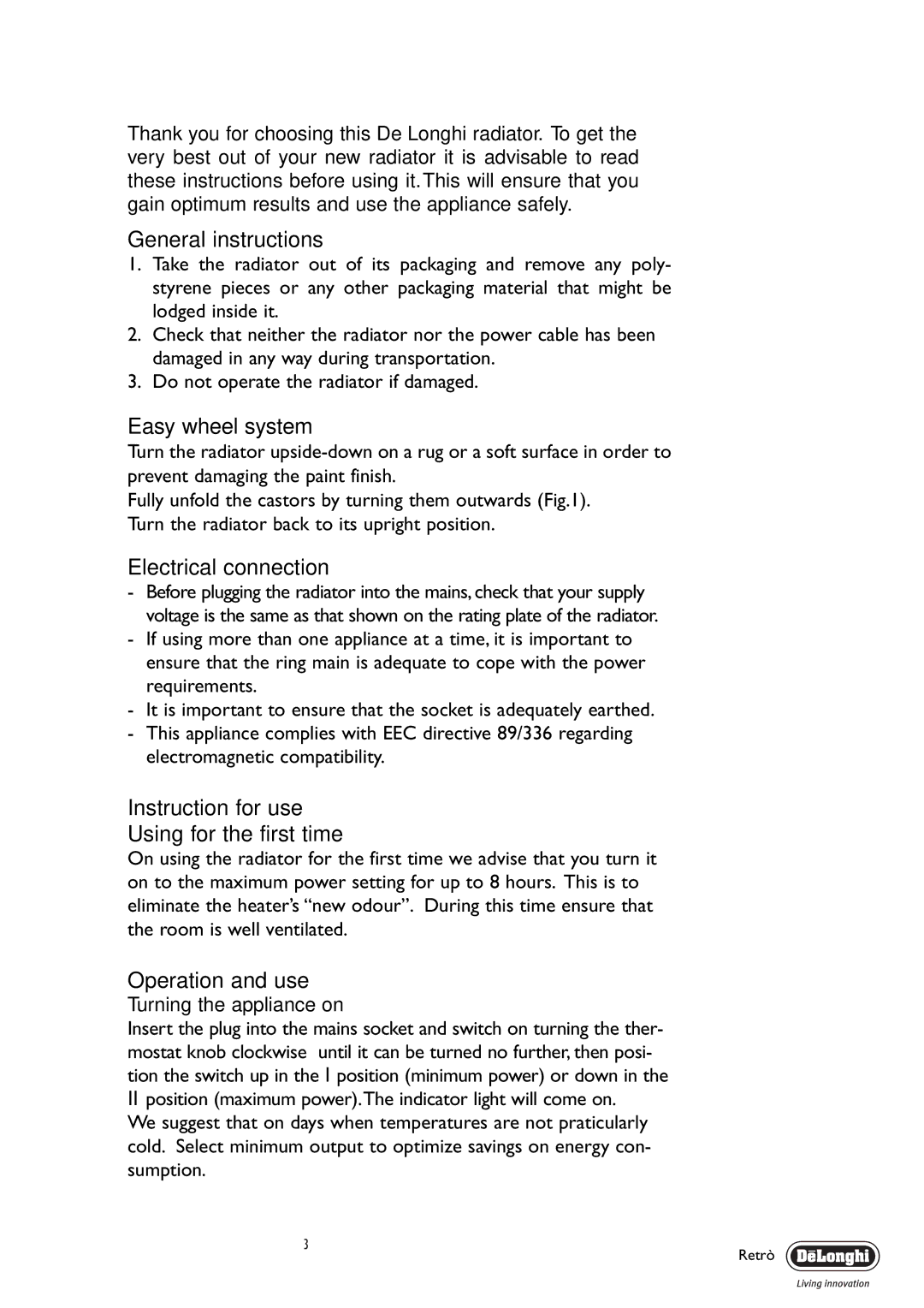 DeLonghi MTR2000 manual General instructions, Easy wheel system, Electrical connection, Operation and use 