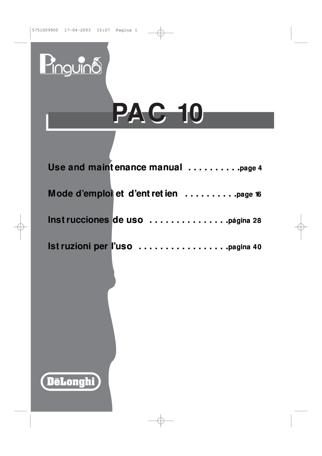 DeLonghi Pac 1000 manual 5751009900 17-04-200315 07 Pagina 