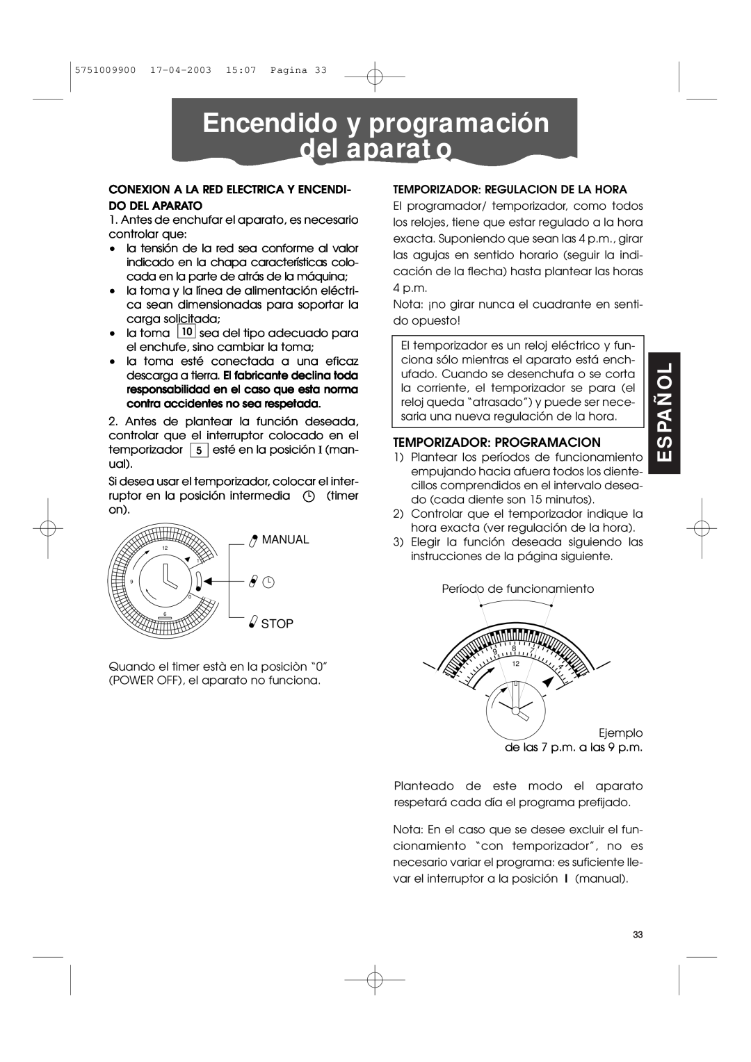 DeLonghi Pac 1000 manual Encendido y programación del aparato, Stop, Temporizador Programacion 