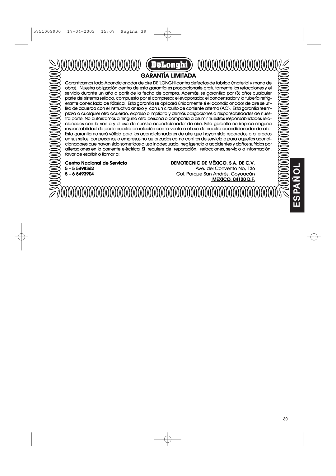DeLonghi Pac 1000 manual Español, Garantía Limitada, 5751009900 17-04-200315 07 Pagina, Centro Nacional de Servicio 