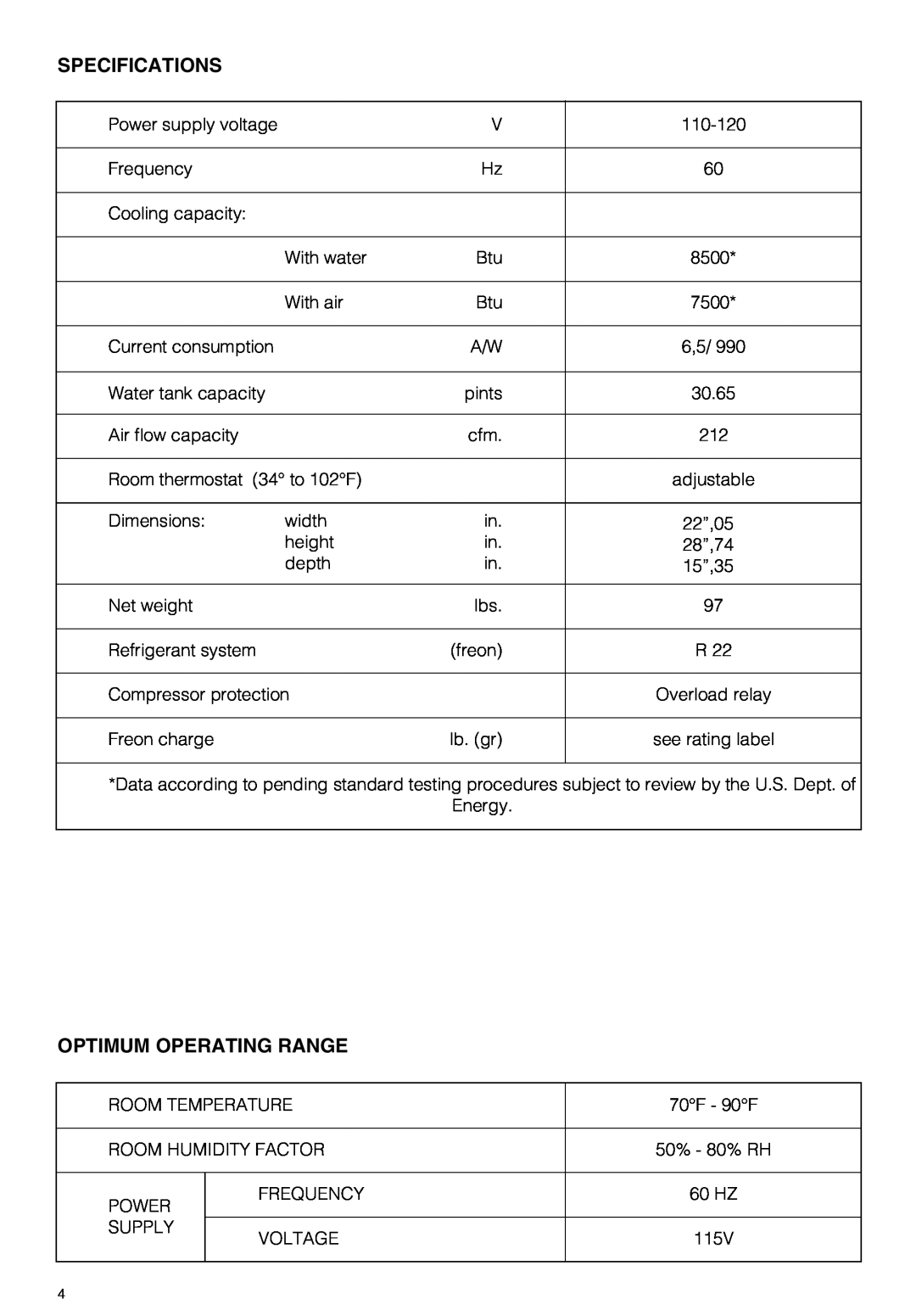 DeLonghi PAC 290 U owner manual Specifications, Optimum Operating Range 