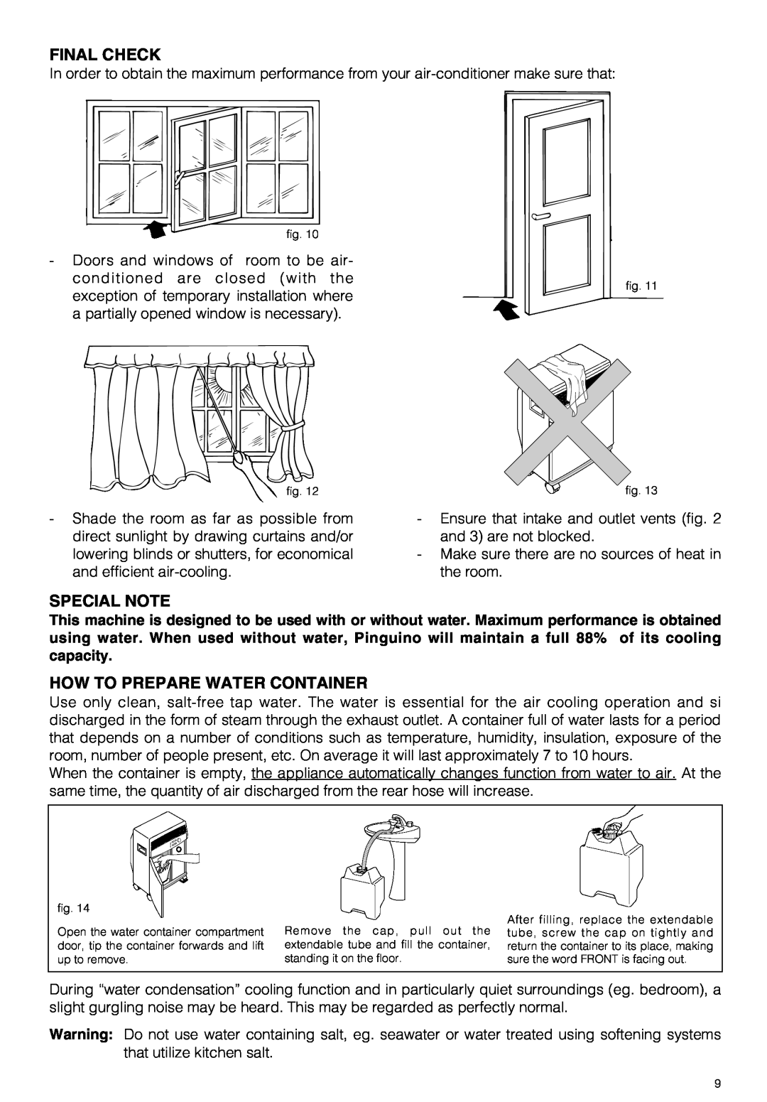 DeLonghi PAC 290 U owner manual Final Check, Special Note, How To Prepare Water Container 